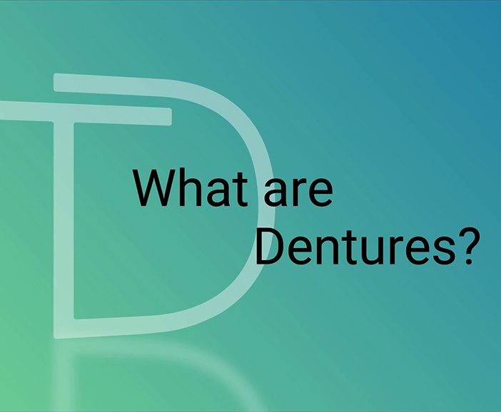 Text reading what are dentures